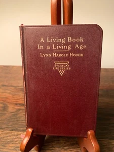 A Living Book in a Living Age by Lynn Harold Hough 1918 Everyday Life Series - Imagen 1 de 6
