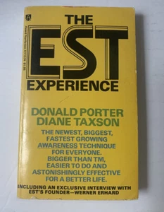 THE EST EXPERIENCE Werner Erhard Donald Porter Diane Taxson 1976 1st  Landmark - Picture 1 of 11