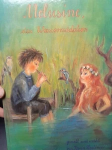 Karin Haslinger: Melusine, das Wassermädchen; gebraucht, aber gut erhalten - Bild 1 von 4