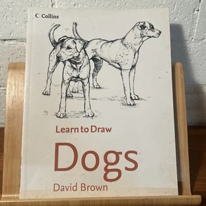 Collins Learn To Draw Dogs By David Brown Art Draw Sketch Instruction Book(S1.8) - Picture 1 of 11