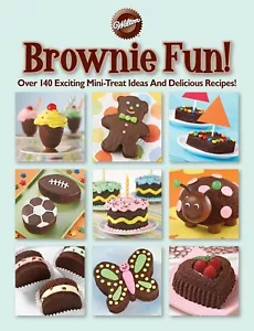 Wilton Brownie Fun Book Over 140 Treat Ideas & Recipes - Foto 1 di 1