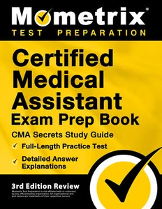 Certified Medical Assistant Exam Prep Book - CMA Secrets [3rd Edition Review] - Picture 1 of 1