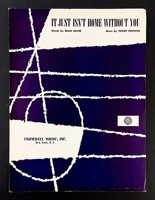 It Just Isn't Home Without You 1954 Vintage Sheet Music Piano Guitar Uke Freeman - Image 1 of 3