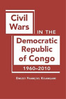Emizet François Ki Guerres civiles en République démocratique du Congo, 19 (Hardback)