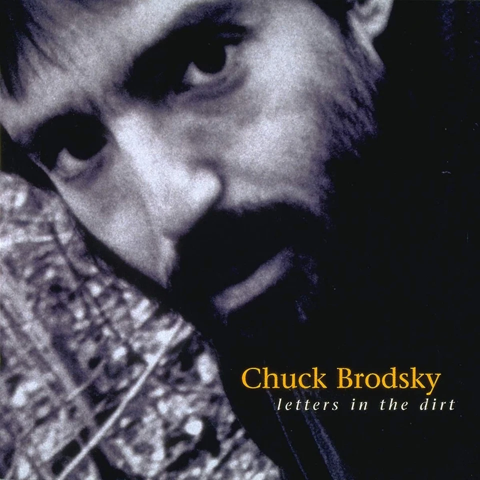 Chuck Brodsky Letters In The Dirt CD RHRCD87 Neu - Bild 1 von 1