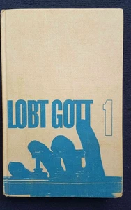 Lobt Gott 1 - Notenbuch für Posaunenchöre von R. Lörcher und H. Mühleisen - Bild 1 von 3