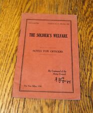 WW2 BOOKLET – ‘THE SOLDIER'S WELFARE - NOTES FOR OFFICERS - 1941