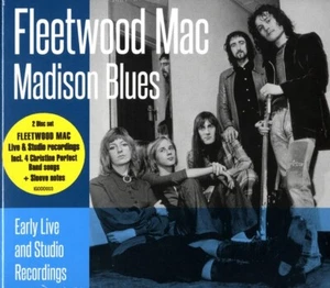 FLEETWOOD MAC Madison Blues: Early Live and Studio Recordings *NEW* CD w/ Hype - Imagen 1 de 2