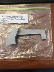 Tajima ED0K19L00000 Individual Tension Base Support Left - Picture 1 of 6