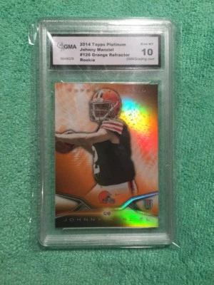 2014 TOPPS  PLATINUM JOHNNY MANZIEL RC  ORANGE REFRACTOR  GMA 10 GEM MINT - Image 1 of 4