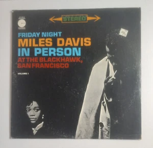 Miles Davis In Person Friday Night At The Blackhawk Vol 1 - Columbia LE Reissue - Picture 1 of 4