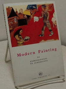 Modern Painting - III - Expressionists to Surrealists by Joseph-Emile Muller - Picture 1 of 1