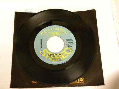 Love Is All by Andy Williams (Near Mint DJ Copy 45 record) 4-45494 - Image 1 of 2