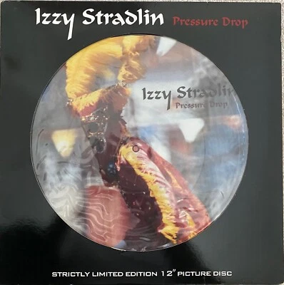 IZZY STRADLIN - PRESSURE DROP - 12" PICTURE DISC RECORD - Image 1 of 4
