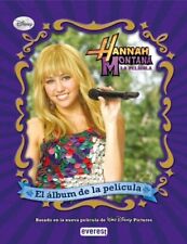 Hannah montana la película. el álbum de la película (spanish edition)