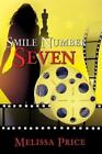 Price Melissa-Smile Number 7 Book NEUF