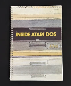 Inside Atari DOS by Bill Wilkinson 1982 Final Manager System FMS Spiral Bound - Picture 1 of 6