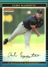 2002 Bowman Chrome Refractors #329 Clint Nageotte /500 - NM-MT