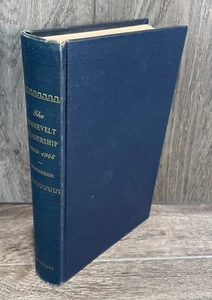 THE ROOSEVELT LEADERSHIP 1933-1945 By Edgar Eugene Robinson 1955 1st Edition - Picture 1 of 10