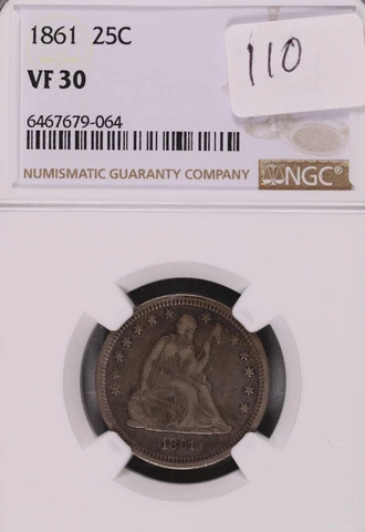 1861 Seated Liberty Silver Quarter NGC VF-30 #9-064 Cover