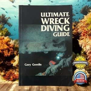 VTG 1992 Ultimate Wreck Diving Guide by Gary Gentile PB illustrated USS Monitor - Imagen 1 de 13