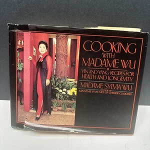 Cooking With Madame Wu : Ying And Yang Recipes For Health & Longevity Sylvia Wu - Picture 1 of 9
