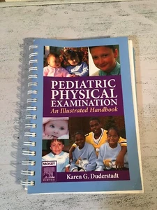 Pediatric Physical Examination : An Illustrated Handbook by Karen Duderstadt 425 - Picture 1 of 12
