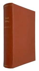 Reformed Mennonite Church GOOD TIDINGS Quarterly Journals Bound SCARCE 1927-1932 - Bild 1 von 5