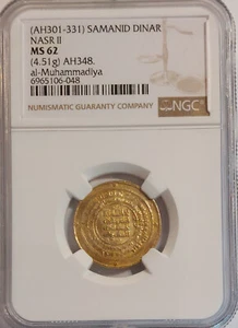 959 AD AH348 REINOS ISLÁMICOS AH301-331 ORO DINAR GRADO COMPLETO - NGC MS62 NASR II - Imagen 1 de 4
