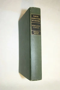 Berühmte Charaktere der Geschichte, Hernando Cortez, Immortal Edition 1916 KOSTENLOSER VERSAND - Bild 1 von 4
