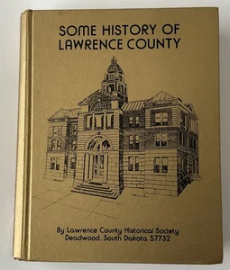 Some History of Lawrence County by Historical Society (1981, Hardcover) - Foto 1 di 6