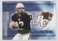 2003 Pacific Atomic CFL Core Players Dave Dickenson #1