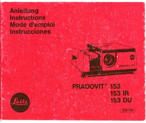 LEITZ Bedienungsanleitung PRADOVIT 153 IR / DU Dia Projektor User Manual (Y6086 - Bild 1 von 1
