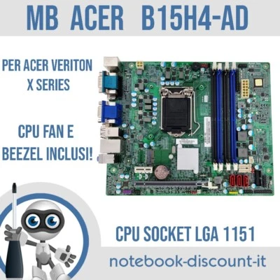Scheda Madre ACER B15H4-AD  Mb Per PC DESKTOP ACER VERITON x4650 X4640  LGA1151 - Immagine 1 di 2