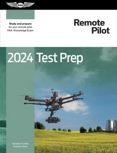 Test Prep: Remote Pilot ISBN 9781644253328 ASA TP-UAS-24 - Bild 1 von 1