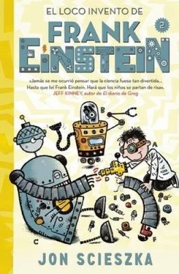 El Loco Invento de Frank Einstein / Frank Einstein and the Electro-Finger. - Image 1 of 2