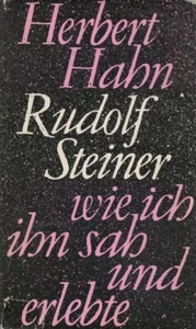Rudolf Steiner, wie ich ihn sah und erlebte. Hahn, Herbert: - Imagen 1 de 1