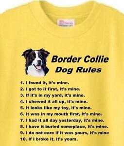 Dog T Shirt Men Women - Border Collie  Dog Rules - Short Sleeve