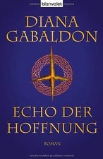 Echo der Hoffnung von Gabaldon, Diana | Buch | Zustand gut