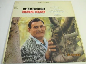 Richard Tucker: The Exodus Song LP / Album 1965 Columbia MS 6767 - Imagen 1 de 5