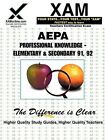 Aepa Professional Knowledge: Elementary & Secondary 91, 92 By Sharon Wynne *New*