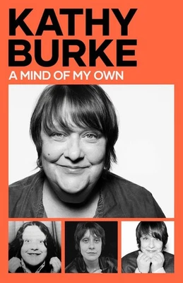 A Mind of My Own by Kathy Burke (English) Hardcover 2025