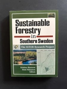 SUSTAINABLE FORESTRY IN SOUTHERN SWEDEN Suffer Research Project Book Blennow - Picture 1 of 1