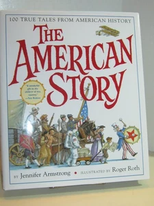 The American Story: 100 True Tales from American History - Imagen 1 de 1