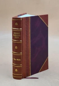 The Sacred Books of the East (BUDDHIST MAHAYANA TEXTS, Part I-II [Leather Bound] - Imagen 1 de 11