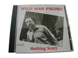 Nothing Scary by Wild Man Fischer (CD, Oct-2006, Collectors' Choice Music) - Picture 1 of 4