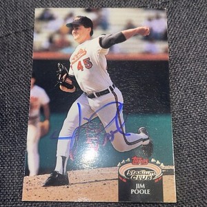 Jim Poole Autographed 1992 Topps Stadium Club # 412 Baltimore Orioles