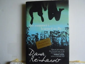 Reinhardt, Dana - The Summer I learned to Fly - Signed - First Edition - Bild 1 von 3