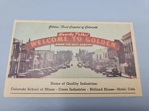 Vintage Postcard Golden, Colorado "Howdy Folks, Welcome To Golden..." Unposted - Picture 1 of 2