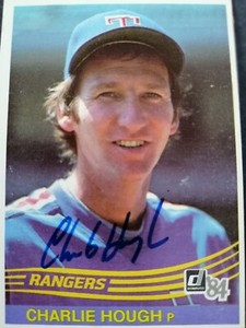 1984 Donruss SIGNED: Charlie Hough, RANGERS #638